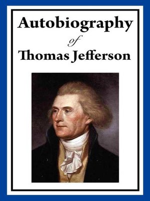 cover image of Autobiography of Thomas Jefferson